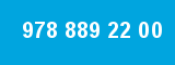 978 889 22 00